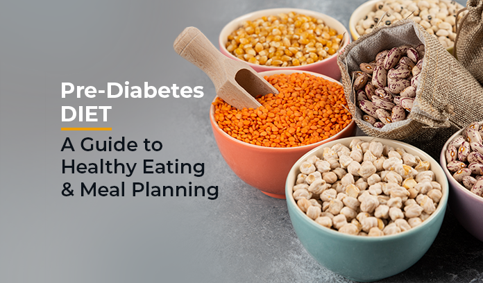 Pre-Diabetes Diet: A Guide to Healthy Eating and Meal Planning