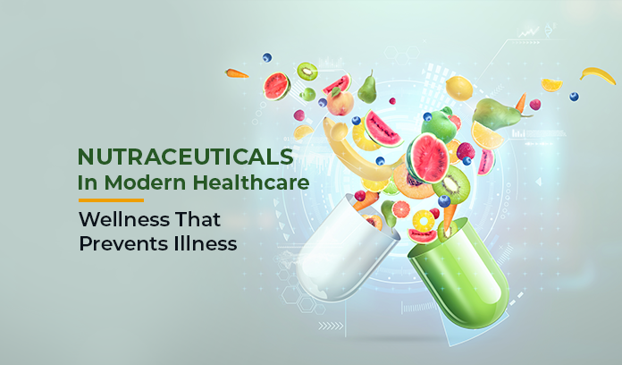 Nutraceuticals Product In Modern Healthcare