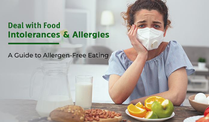 Deal with Food Intolerances & Allergies