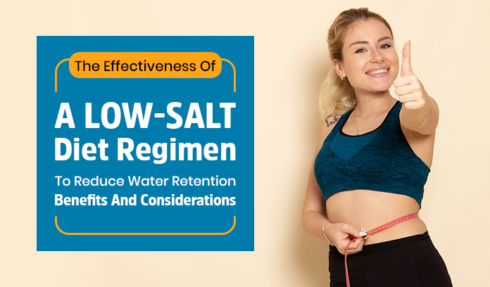 The Effectiveness Of A Low-Salt Diet Regimen