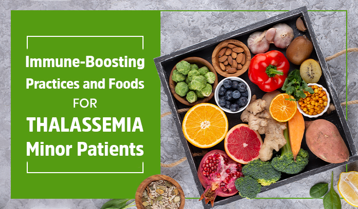 Immune-Boosting Practices and Foods for Thalassemia