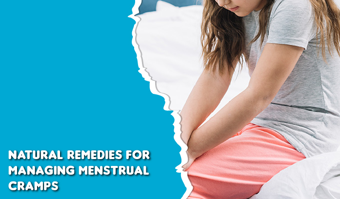 Natural Remedies for Managing Menstrual Cramps