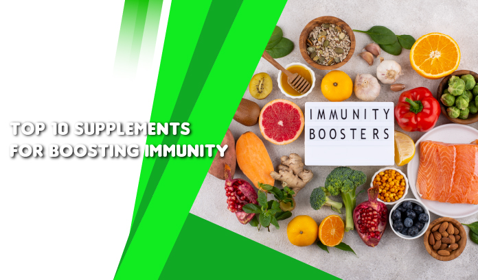 Top 10 Supplements for Boosting Immunity