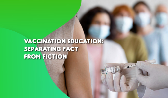 Vaccination Education: Separating Fact from Fiction
